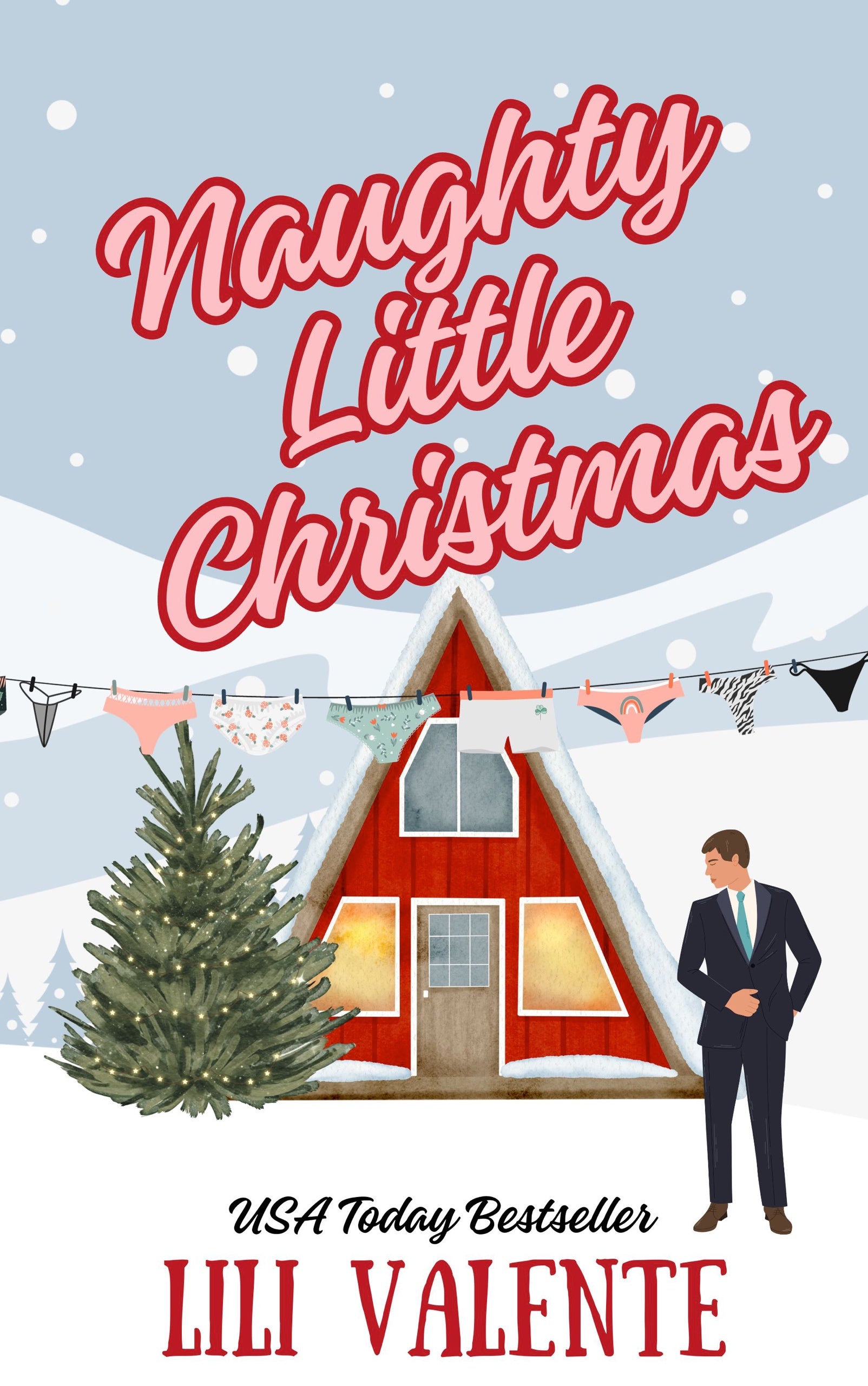 Naughty Little Christmas - Lili Valente Writes Romance