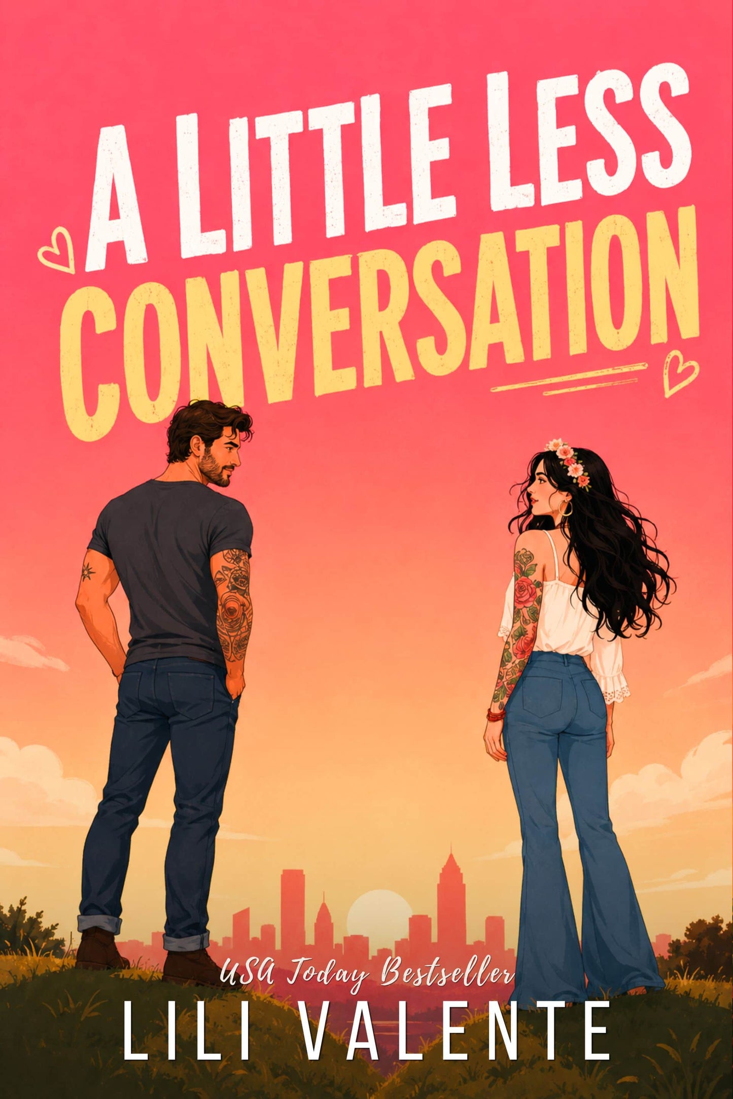 A Little Less Conversation