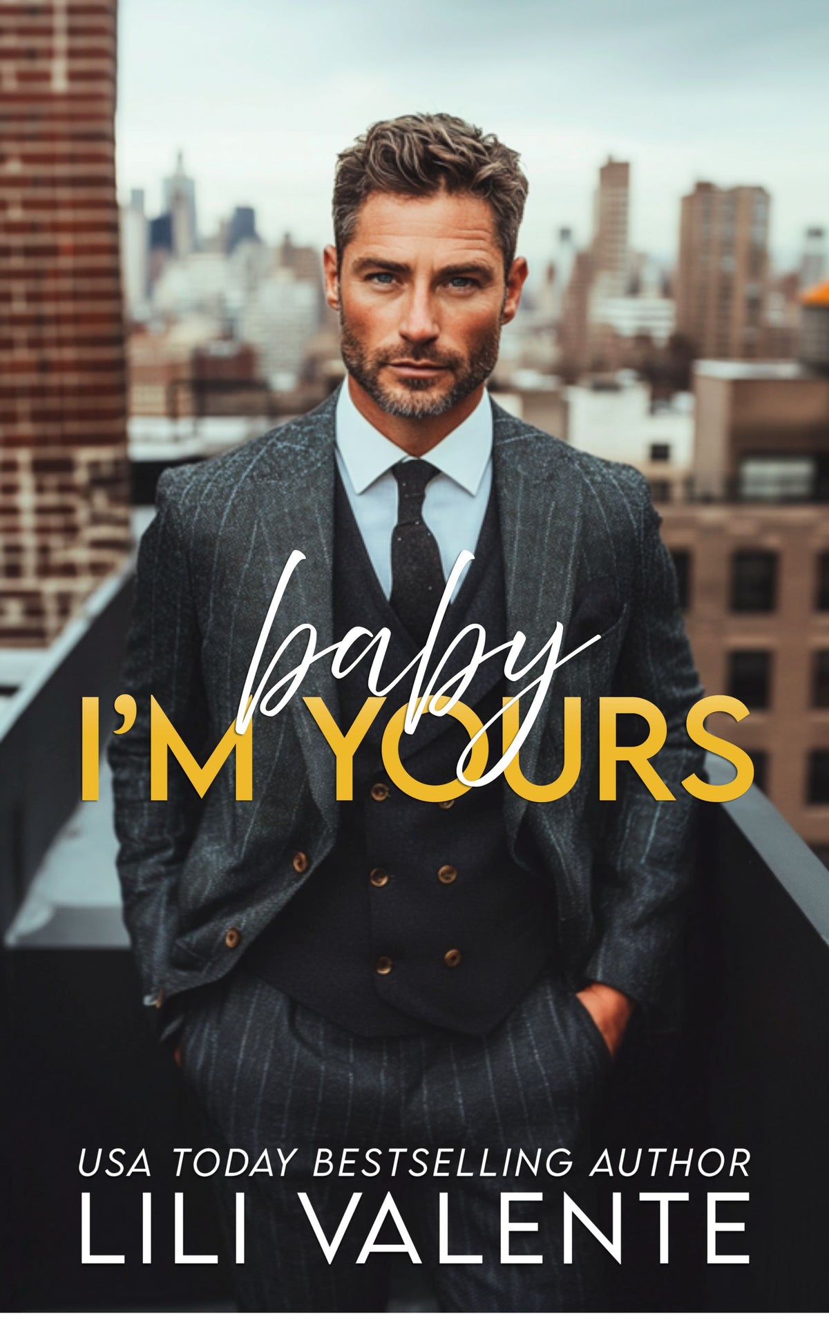 Baby I'm Yours (Pre-Order)