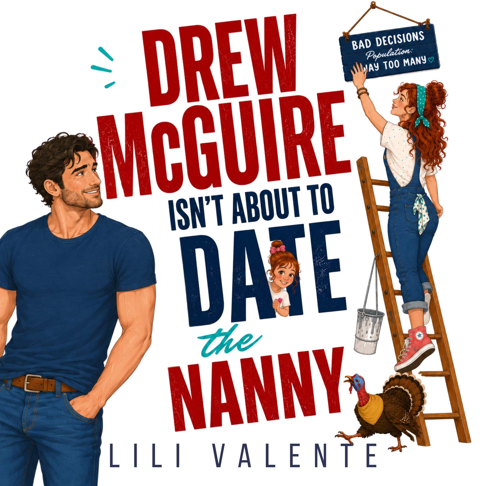Drew McGuire Isn't About to Date the Nanny (Audio)
