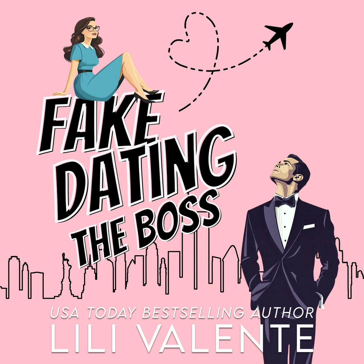 Fake Dating the Boss (Audio) - Lili Valente Writes Romance