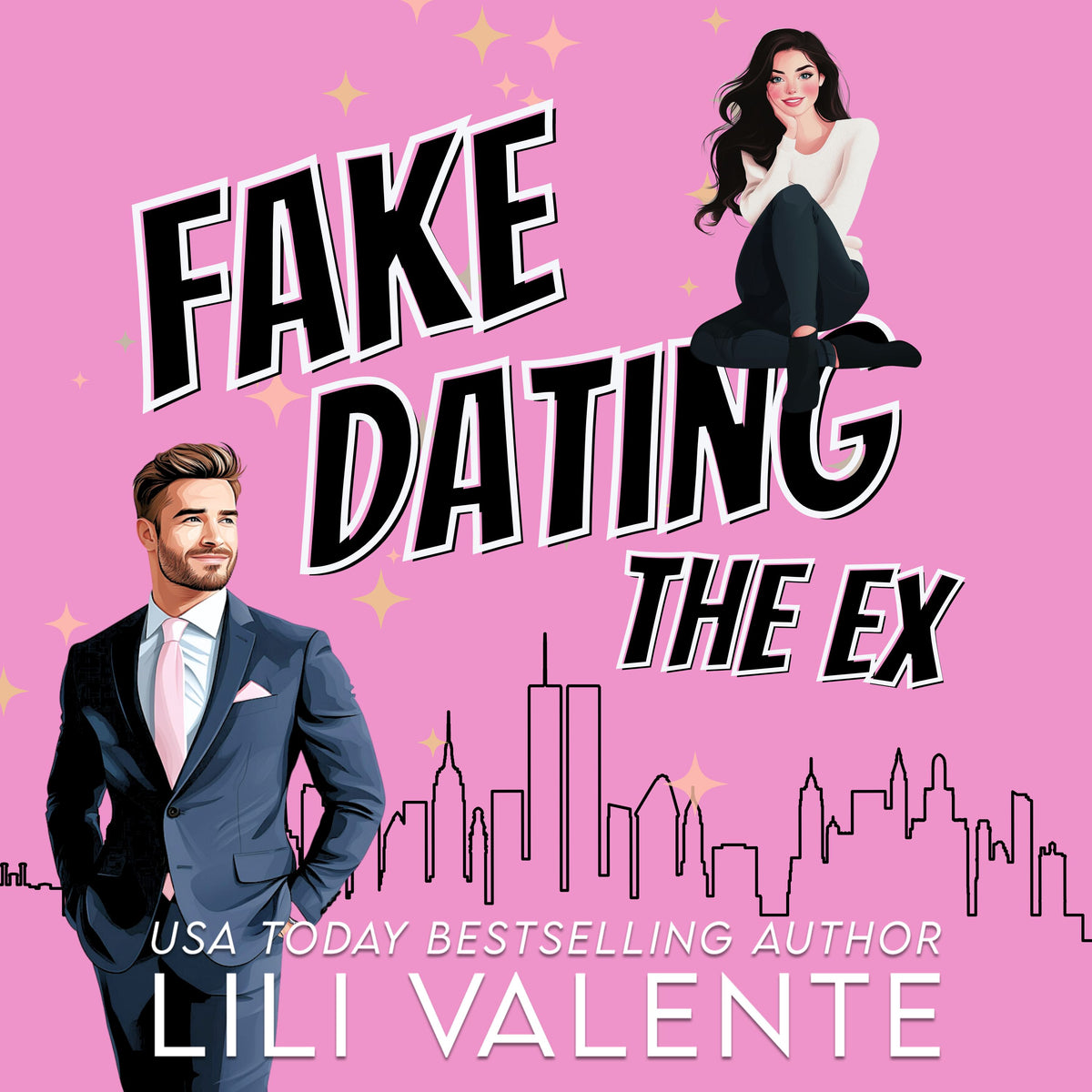 Fake Dating the Ex (Audio) - Lili Valente Writes Romance