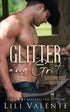 Glitter and Grit - Lili Valente Writes Romance