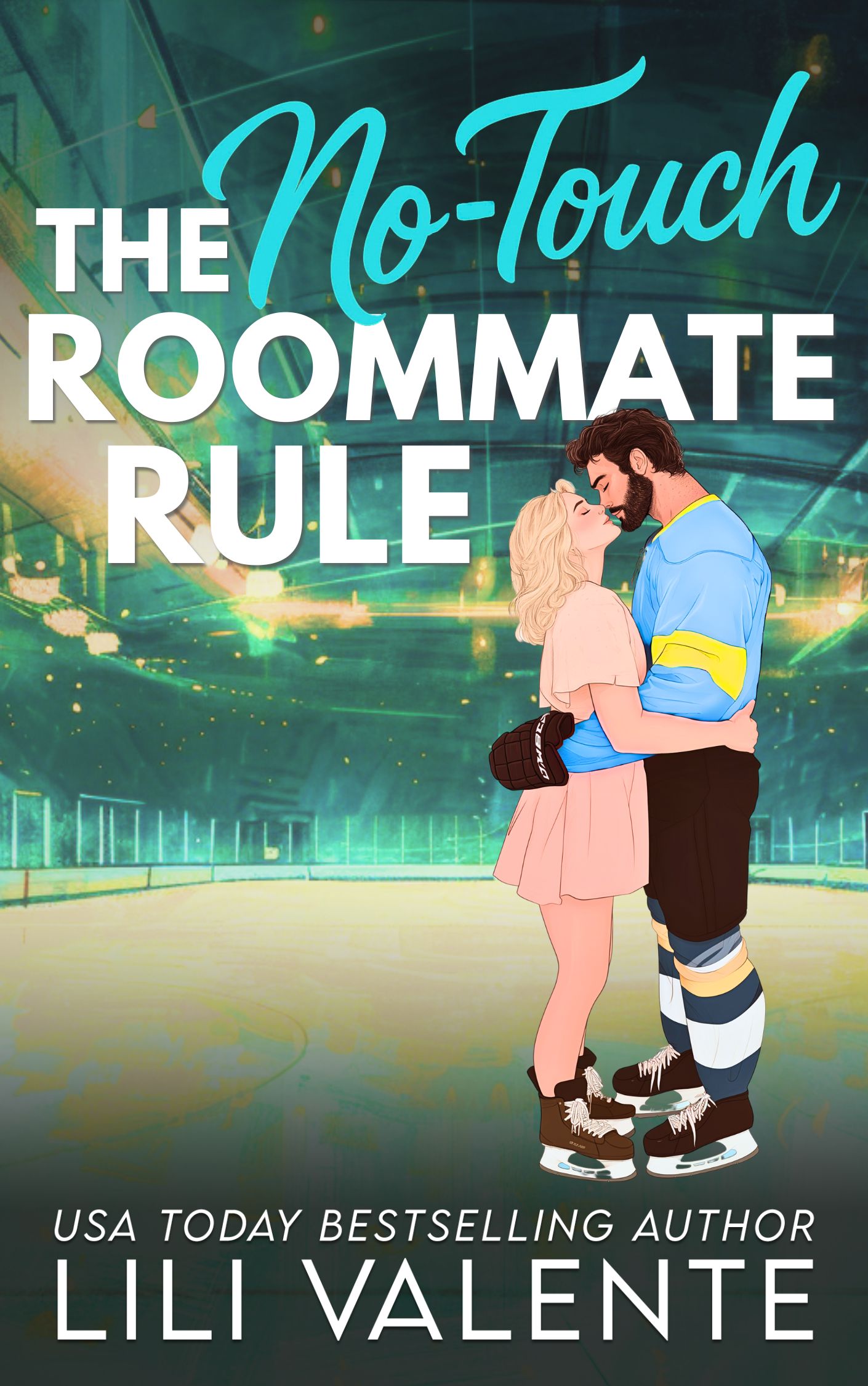 The No Touch Roommate Rule (In Kindle Unlimited) (Book 2)