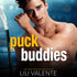 Puck Buddies (Audio) - Lili Valente Writes Romance