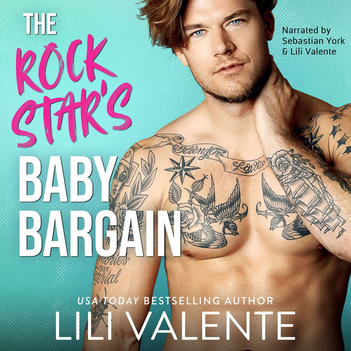 The Rock Star's Baby Bargain (Audio) - Lili Valente Writes Romance