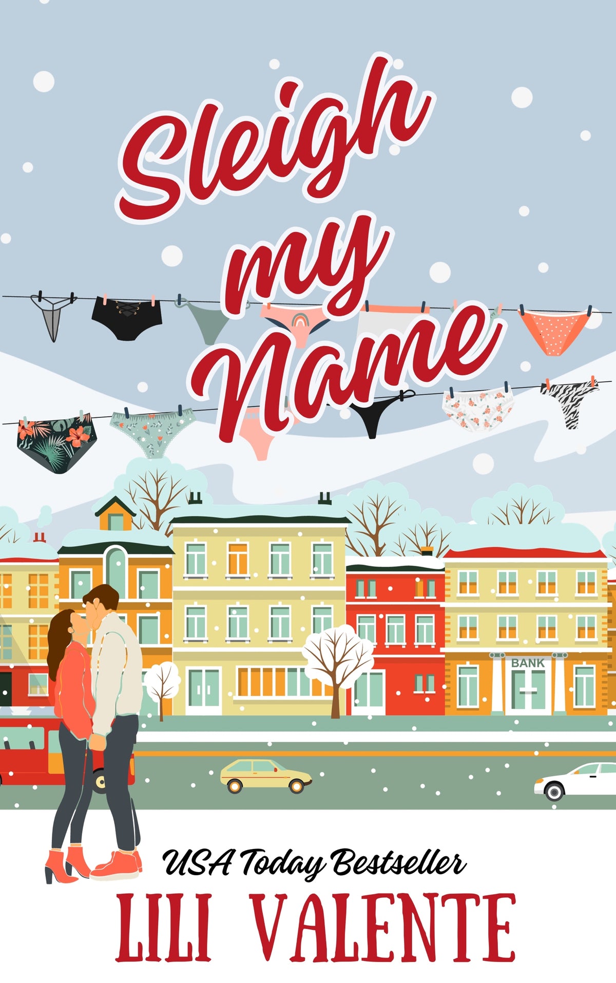 Sleigh My Name - Lili Valente Writes Romance