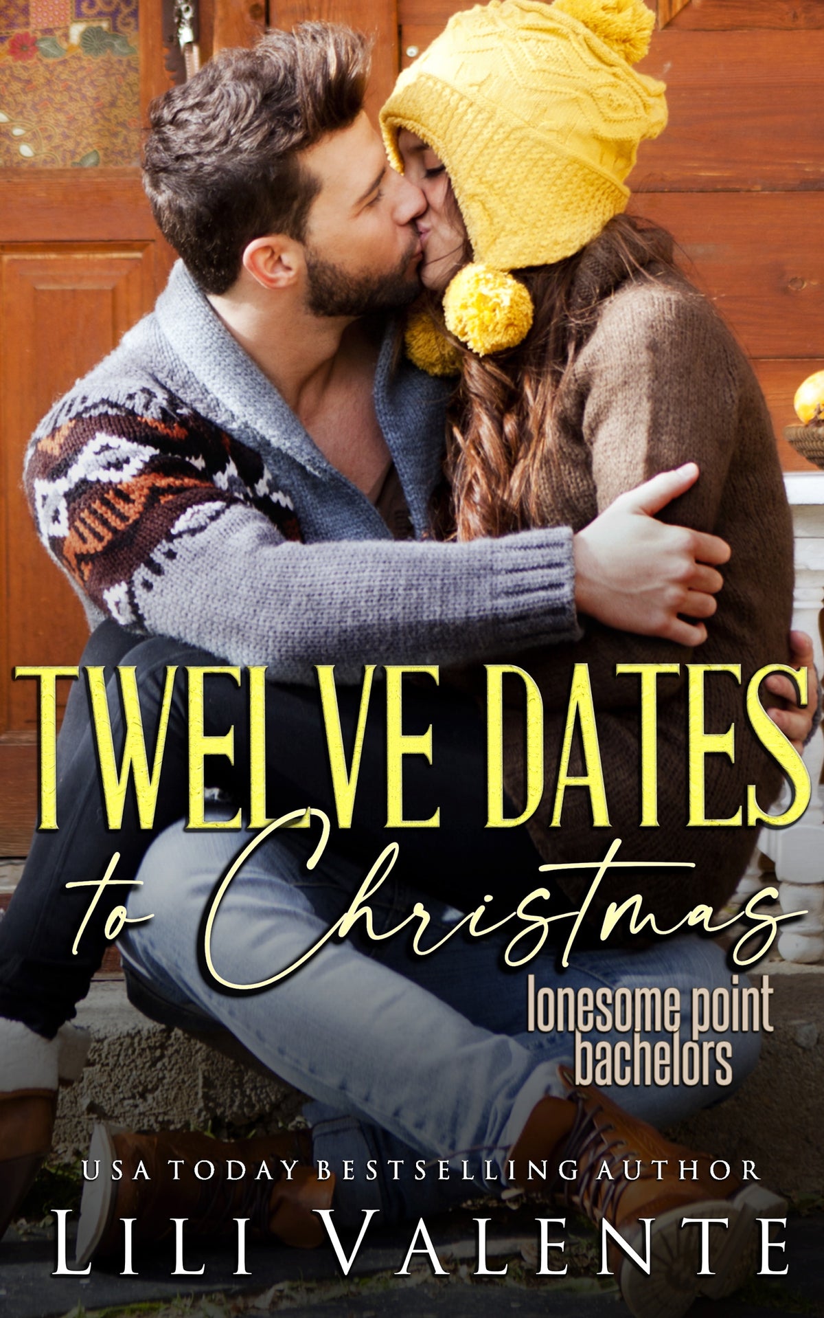 Twelve Dates to Christmas - Lili Valente Writes Romance