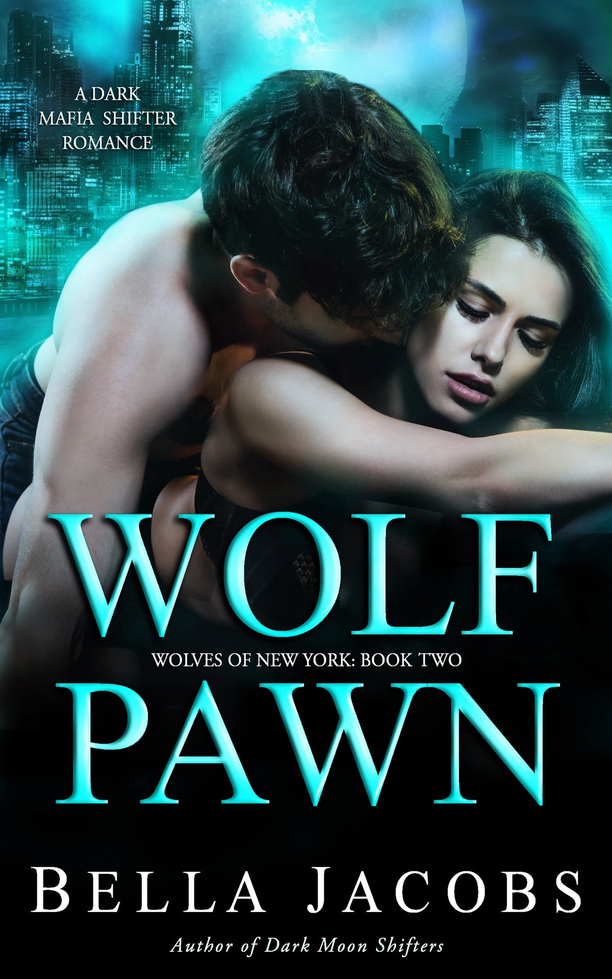 Wolf Pawn (Ebook) - Lili Valente Writes Romance