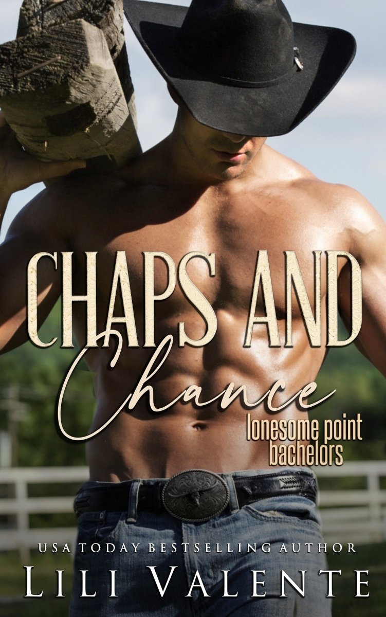 Chaps and Chance - Lili Valente Writes Romance