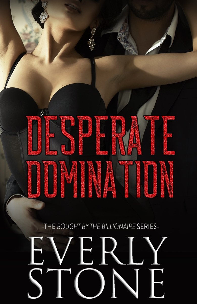 Desperate Domination - Lili Valente Writes Romance