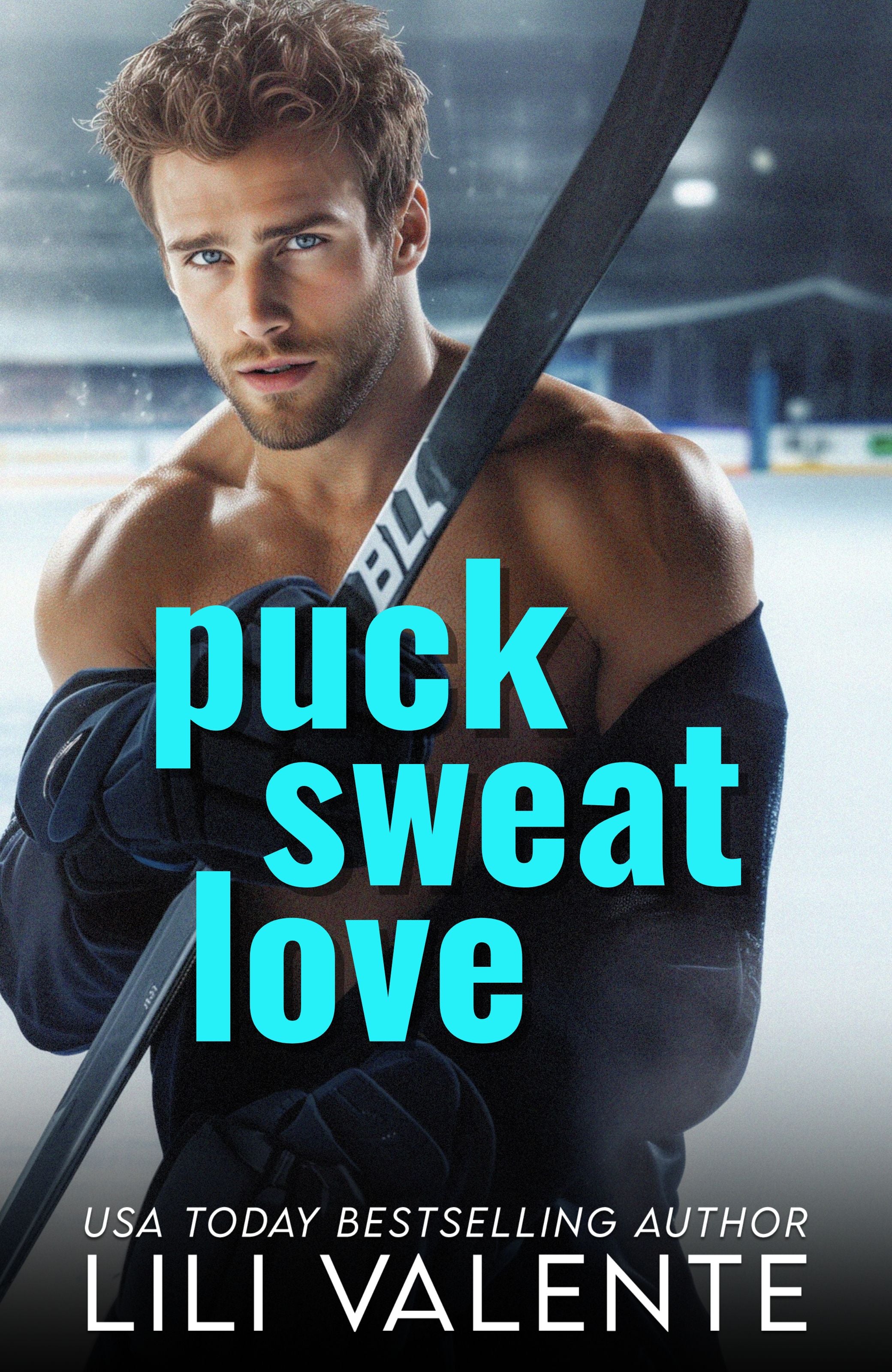 Puck Sweat Love (In Kindle Unlimited)